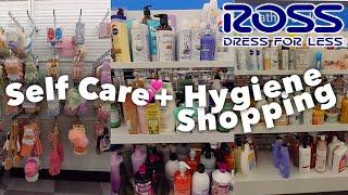 SELF CARE AND HYGIENE SHOPPING  ROSS + NATURAL HAIR CARE + BODY CARE