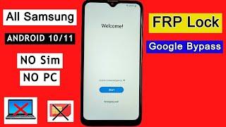 All Samsung FRP Bypass Android 11  Google Account Unlock  All Samsung Google Bypass Without PC