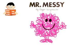 MR MESSY  MR MEN book No. 8 Read Aloud Roger Hargreaves book by Books Read Aloud for Kids