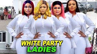 WHITE PARTY LADIES NEW MOVIE -UJU OKOLI ROSABELLE ANDREWS QUEEN OKAM DESTINY ETIKO Latest Movie