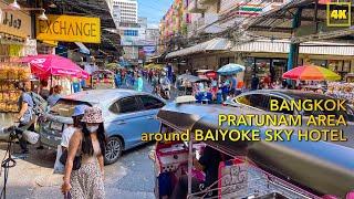 Pratunam Area  around BAIYOKE SKY HOTEL January 2023