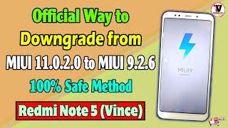 Install MIUI 9  Downgrade from MIUI 11 to MIUI 9 Without Brick for Redmi Note 5 Redmi 5 Plus Vince