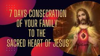 Your Familys Consecration to the Sacred Heart with Word of God and Morning Blessing. Day 1