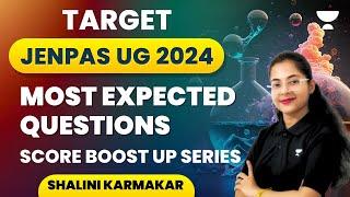 Most Expected Questions  Score Boost Up Series  Target JENPAS UG 2024  Shalini Karmakar