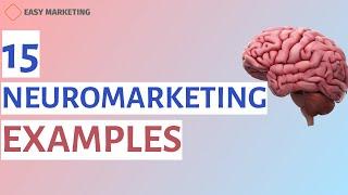 Neuromarketing 15 Neuromarketing Examples