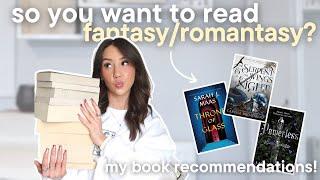 fantasy & romantasy book recommendations