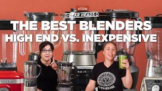 Do You Really Need to Spend $500 on a Blender?  Gear Heads