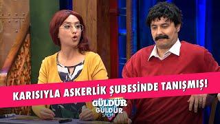 Karısıyla Askerlik Şubesinde Tanışmış - Güldür Güldür Show