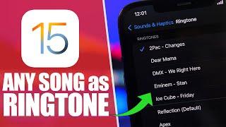 iOS 15 - Set ANY Song as Ringtone on iPhone 