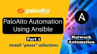 PaloAlto Automation Using Ansible  Playbook example   Install Collections and Setup Inventory