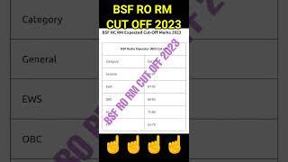 BSF Head Constable RO RM Cut Off 2023 Analysis Previous Years and Final Cut Off