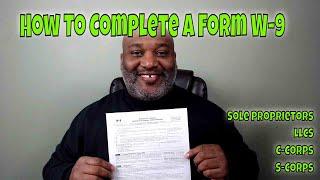 How To Complete A W9 - Sole Proprietor and Independent Contractors