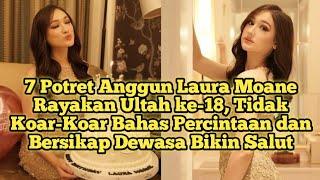 7 potret anggun Laura Moane rayakan ultah ke-18