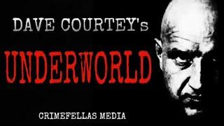 Dave Courtney’s Underworld