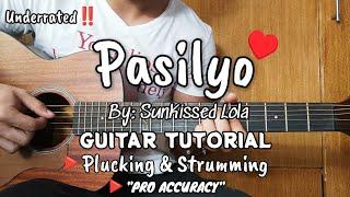 PASILYO GUITAR TUTORIAL BY SUNKISSED LOLA PLUCKING AND STRUMMING TUTORIAL