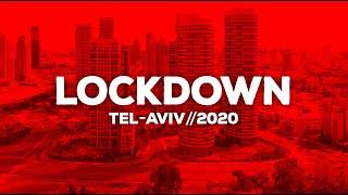 Lockdown  Tel Aviv  Corona  Covid-19