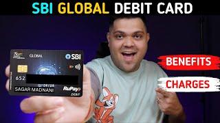 SBI Global International Debit Card Detailed Review  Benefits & Charges 2024