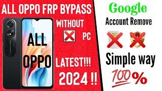 All Oppo Frp Bypass 2024  Android 13-14  Simple Way 2024  Without Pc Oppo Frp Bypass