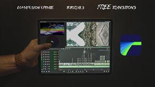LumaFusion Update Tutorials & Free Transitions