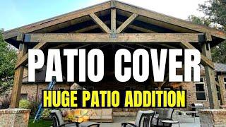 How to Build a Patio Addition  Massive Patio Addition Cover