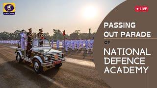 LIVE  Passing Out Parade of National Defence Academy  30th May 2022