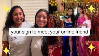 Your Ultimate Sign To Finally Meet Your Online Bff - Vlog