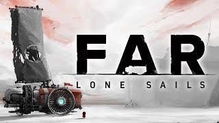 FAR Lone Sails Full Playthrough