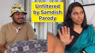 Every Unfiltered by Samdish interview be like  Shubham Gaur &  @salonayyy