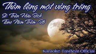 Karaoke Thầm Lặng Một Vầng Trăng Tone Nam Trầm  TAS BEAT