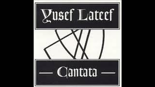 yusef lateef - cantata