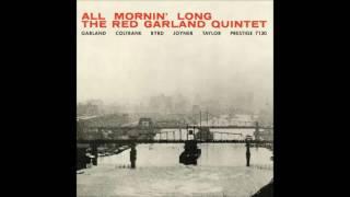 Red Garland Quintet - All Mornin Long  1957