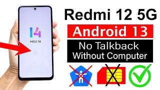 Redmi 12 5G FRP BYPASS - Without Talkback 100% EasyNo Need PC New Tricks 2023