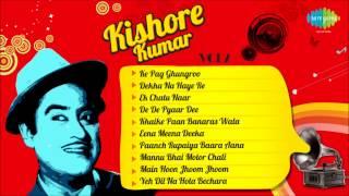 Best of Kishore Kumar Songs Ke Pag Ghunghroo  Dekha Na Haaye Re  Fun Songs of Kishore Da