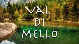 Val di Mello Sondrio - Escursione da San Martino #ioviaggiodacasa