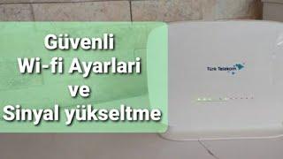 GÜVENLİ Wİ-Fİ AYARLARI VE SiNYAL YÜKSELTME