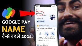 google pay name change 2024google pay name change kaise karegoogle pay name edit