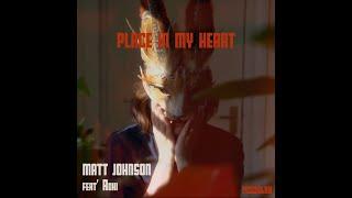 Place in my Heart Official Video