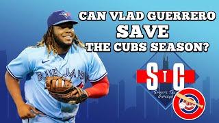 REPORT Cubs MUST trade for Vlad Guerrero Jr #cubs #cubsbaseball #chicagobears