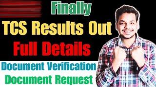 Finally TCS Results Out  TCS Document Request Mail  TCS Interview Selection Document Verification