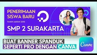 CARA MEMBUAT DESAIN BANNER SPANDUK DI CANVA - TUTORIAL