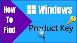 How to find Windows 11 Product Key  How to activate windows  Product key windows 11 how to find