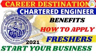 CHARTERED ENGINEER CIVIL  BENEFITS  HOW TO APPLY