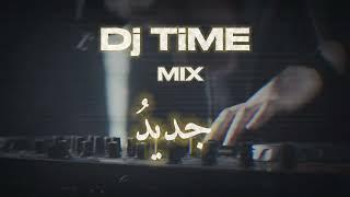 Dj TiME مكس جديدُ