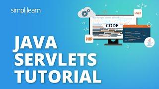Java Servlets Tutorial  Java JSP Tutorial  Java Server-Side Programming For Beginners Simplilearn