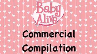 Baby Alive Commercial Compilation