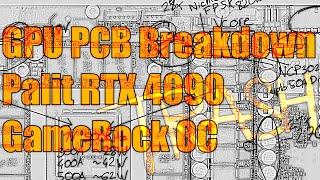 GPU PCB Breakdown Palit RTX 4090 GameRock OC  BIG OOF