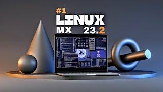 #1  MX Linux 23.2 is NOT OKAY