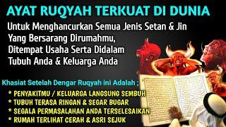 BACAAN AYAT RUQYAH PALING KUAT UNTUK PENGUSIR SETAN & JIN DALAM TUBUH DIRI SENDIRI DAN KELUARGA ANDA