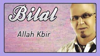 Cheb Bilal - Allah Kbir