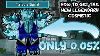 HOW TO GET THE NEW LEGENDARY COSMETIC  DUNGEON QUEST TATSUS SPIRIT  YOKAI PEAK